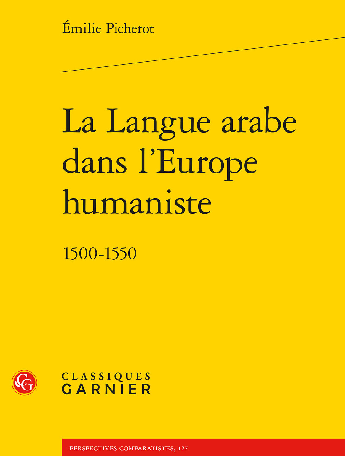 Émilie Picherot : la langue Arabe dans l'Europe humaniste