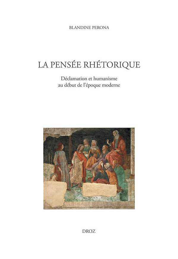 Blandine Pérona: la pensée rhétorique